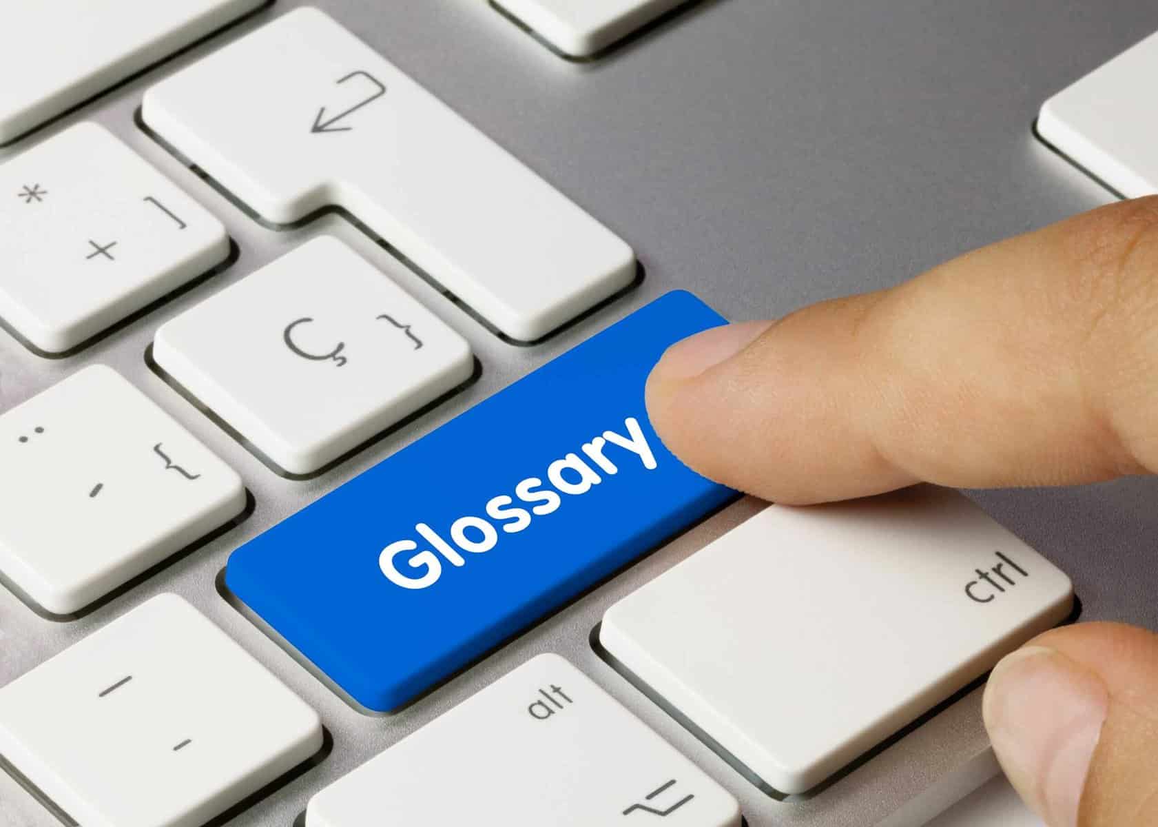 keyboard button that says glossary