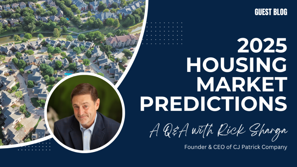 2025 Housing Market Predictions: A Q&A with Rick Sharga | MCS